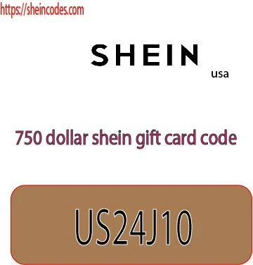 750 dollar shein gift card code