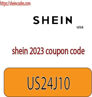 shein 2023 coupon code