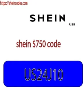 shein $750 code