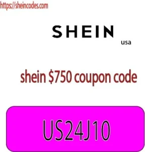 shein $750 coupon code