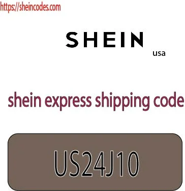 shein express shipping code