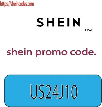 shein promo code.